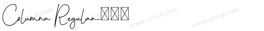 Columna Regular字体转换